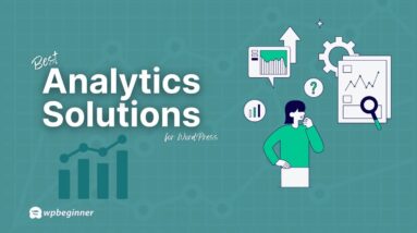 Best Analytics Solutions For WordPress