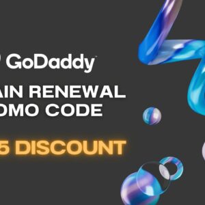GoDaddy Domain Renewal Promo Code for 2025: Best Discount?