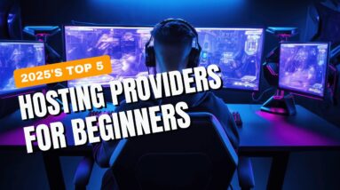 Top 5 Hosting Providers for Beginners in 2025