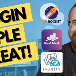 3 Plugins To Improve Your Site - WP Rocket + Imagify + RankMath