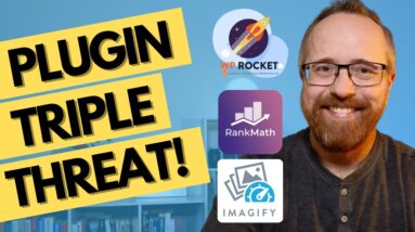 3 Plugins To Improve Your Site - WP Rocket + Imagify + RankMath