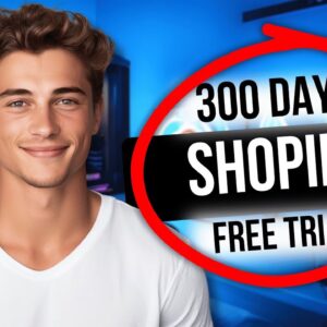 300 Days Shopify Free Trial – Is It Real or Just a Myth in 2025?