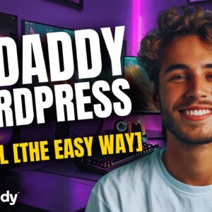 GoDaddy WordPress Tutorial: Launch Your First Website Today (It’s Easier Than You Think!)