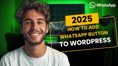 How to Add WhatsApp Button on WordPress Website [FAST!]