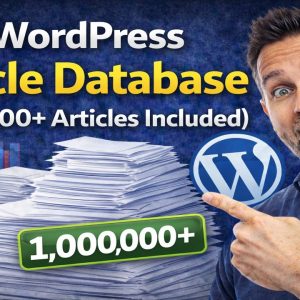 Free WordPress Article Database (1,000,000+ Articles Included)