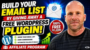 How To Build Your Email List By Giving Away A Free WordPress Plugin
