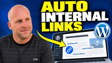How to Automatically Add Internal Links to WordPress Blog Posts