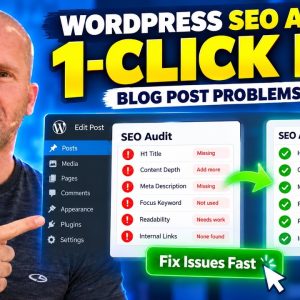 WordPress SEO Audit: Find & Fix Blog Post Problems in 1 Click